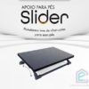 apoio para pes slider emborrachado banner